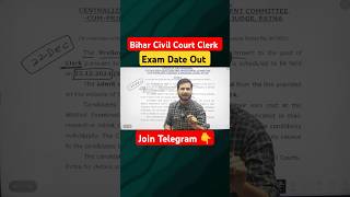 Bihar Civil Court Clerk Exam Date  Bihar Civil Court Exam Date Out shorts ytshort [upl. by Nortyad]