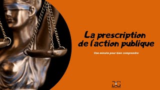 La prescription de laction publique  DORANGES AVOCAT Droit Pénal [upl. by Bushweller]