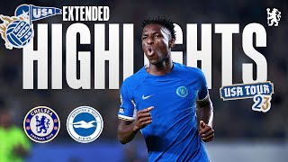 Chelsea 43 Brighton  Extended Highlights  Chelsea FC USA Tour 2023 [upl. by Attebasile]