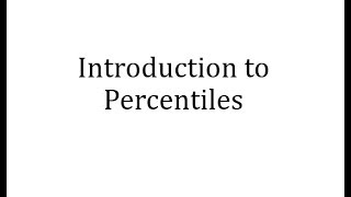 Introduction to Percentiles [upl. by Stafani]