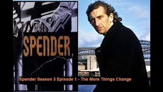 Spender S03E01  The More Things Change [upl. by Kirchner]