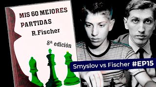 Estudando o livro quotMinhas 60 Melhores Partidasquot  Partida 15 Smyslov x Fischer [upl. by Rotman]