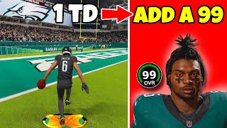 Score A Touchdown  Add A 99 Overall To The Eagles [upl. by Ashwell163]