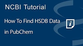 How to Find HSDB Data in PubChem [upl. by Lechar]