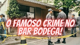 O CRIME DO BAR BODEGA  HISTÓRIA REAL DE CRIME [upl. by Galatea952]