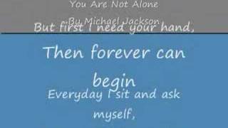 You Are Not Alone By Michael Jackson with lyrics [upl. by Ellek405]