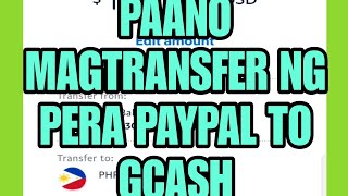 PAYPAL TO GCASH PAANO MAGTRANSFER NG PERA  PAYPAL GCASH TUTORIAL [upl. by Greff439]