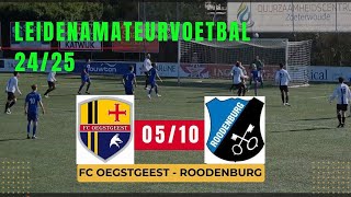 241005 FC OEGSTGEEST ROODENBURG [upl. by Iegres]