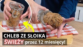 Chleb ze SŁOIKA Świeży i chrupiący przez 12 miesięcy [upl. by Ganiats]