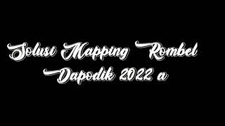 Solusi maping Rombel Pada Dapodik 2022a tanpa harus ke Operator dinas [upl. by Ward832]