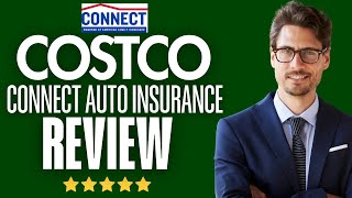 Costco Connect Auto Insurance Review [upl. by Adehsor874]