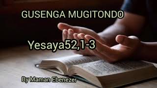 GUSENGA MUGITONDO 18102024 Yesu yirahiriye kukubohora kubuntu kanguka usenge [upl. by Harwill23]