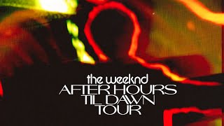 The Weeknd  After Hours Til Dawn Tour Movie Part 1 [upl. by Hsak]