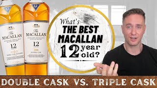 Which is the better buy  Macallan 12 Double Cask vs Triple Cask REVIEW [upl. by Eberle]