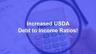 Part 2 – USDA Income Guidelines 2024 USDA Debt to Income Ratios are Increasing [upl. by Leary]