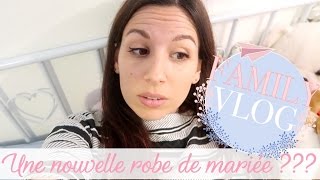 UNE NOUVELLE ROBE DE MARIÉE  VLOG FAMILLE [upl. by Anella]