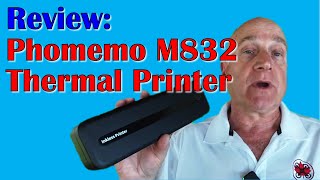 Portable Thermal Printer Review The Phomemo M832 Tips and Tricks [upl. by Kincaid]