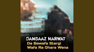 Da Bewafa Stargi Wafa Ra Ghara Wena [upl. by Jerold]