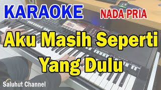 TAK INGIN SENDIRI ll KARAOKE PANCE ll AKU MASIH SEPERTI YANG DULU ll NADA PRIA FDO [upl. by Ahcrop]