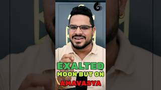 Exalted Moon on Amavasya Why Exaltation Loses Power [upl. by Drawe289]