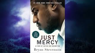 Just Mercy A Story of Justice and Redemption  by Bryan Stevenson [upl. by Micco]