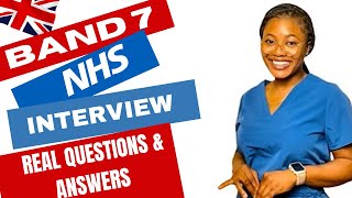 BAND 7 NHS INTERVIEW QUESTIONS AND ANSWERS [upl. by Euhc]