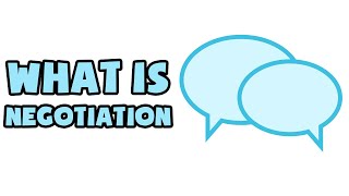 What is Negotiation  Explained in 2 min [upl. by Ennire843]