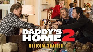 Daddy’s Home 2  Holiday Trailer  Paramount Pictures UK [upl. by Ainekahs447]