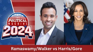 Political Machine 2024 RamaswamyWalker vs HarrisGore [upl. by Flanagan]