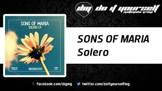 SONS OF MARIA  Solero Official [upl. by Elokkin]