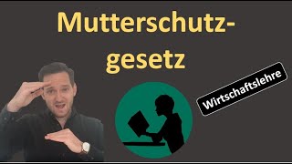 Mutterschutzgesetz MuSchG [upl. by Noned]