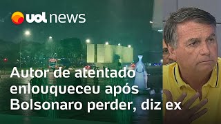 Homem que fez atentado com bomba no STF enlouqueceu após Bolsonaro perder eleição diz exmulher [upl. by Jane]