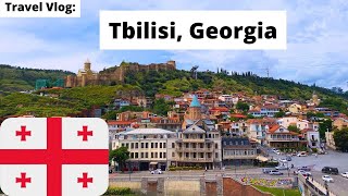 TBILISI GEORGIA  Europes Most Underrated City  Tbilisi Georgia Travel Vlog  Tbilisi Travel Guide [upl. by Jeroma]