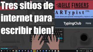 como escribir rapido en el teclado tres páginas recomendadas [upl. by Kenti]