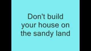 Sandy Land Lyrics 0001 [upl. by Wenz]