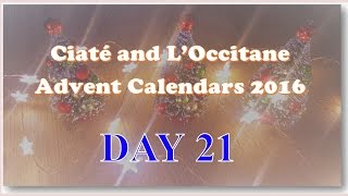 Ciaté and LOccitane Advent Calendars 2016  Day 21 [upl. by Meridith]