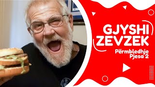 Gjyshi Zevzek  Përmbledhje Pjesa 2  NGOPTV [upl. by Haimehen]