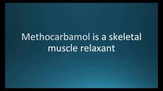 How to pronounce methocarbamol Robaxin Memorizing Pharmacology Flashcard [upl. by Tabbatha826]