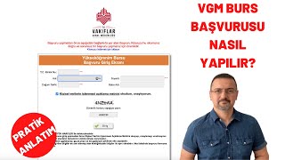 VGM BURS BAŞVURUSU NASIL YAPILIR BUNLARA DİKKAT LÜTFEN [upl. by Atnuahsal869]