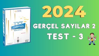 2024  345 TYT MATEMATİK SORU BANKASI ÇÖZÜMLERİ  GERÇEL SAYILAR 2  TEST 3 [upl. by Auhoj]