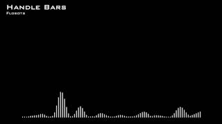 Flobots  Handle Bars Bass Boost [upl. by Oinotna799]