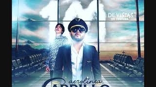 AEROLÍNEA CARRILLO T3r Elemento ft Gerardo Ortiz [upl. by Venetia854]