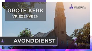 Avonddienst Dankdag I 6 november 2024 I Grote Kerk Vriezenveen [upl. by Borras]