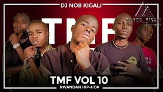 RWANDAN HIPHOP OLD SCHOOL TMF VOL 10  DJ NOB FT TUFF GANG  PACSON DIPLOMATE  PFLA  JAYC [upl. by Hen]