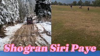 Shogran Siri Paye in November 2024 [upl. by Suirtimid71]