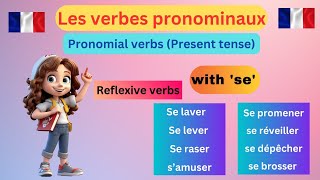 French Made Easy Learn Pronominal Verbs In French [upl. by Fredrika]