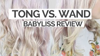 Babyliss Curling Tong VS Curling Wand  REVIEW [upl. by Nico]