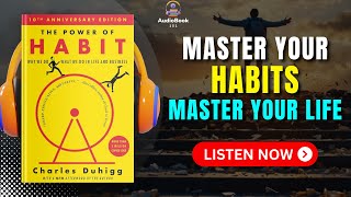 The POWER of HABIT by Charles Duhigg Audiobook  Book Summary in English [upl. by Arinayed]