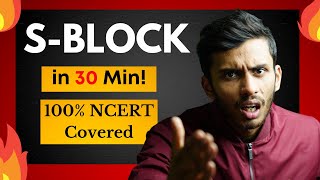 SBlock in Just 30 Min  Fast ONE SHOT🔥 Full Revision  Class 11  NEET  JEE [upl. by Georg899]