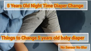 How to Change 5 years old Baby Dirty Diaper Without Disrupting Sleep [upl. by Aenotna]